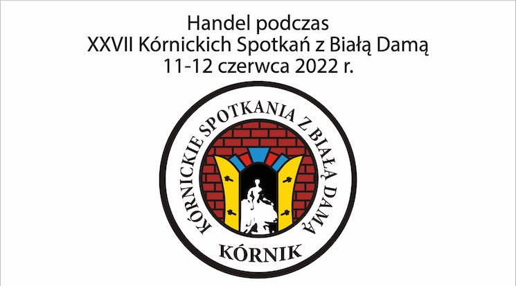 Kórnickie Spotkania z Białą Damą 2022 - logo