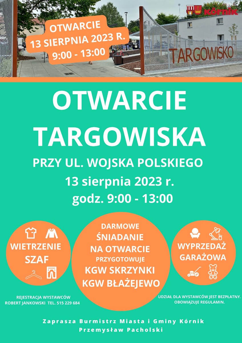 Plakat promujący Otwarcie Targowiska w Kórniku