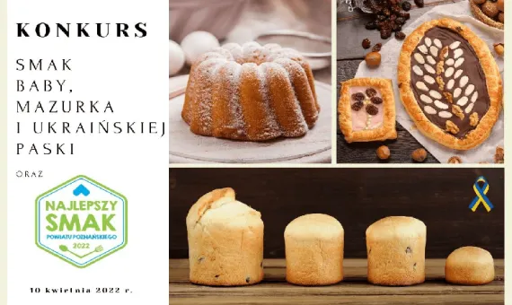 Konkurs Smak Baby, Mazurka i ukraińskiej Paski, czyli tradycje słodkości na wielkanocnym stole