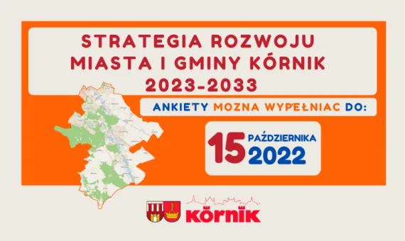 Baner promocyjny ankiety w sprawie konsultacji Strategii Rozwoju Miasta i Gminy Kórnik na lata 2023-2033