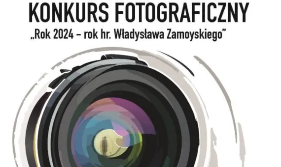 Baner promujący Konkurs Fotograficzny "Rok 2024 - rok hr. Władysława Zamoyskiego"