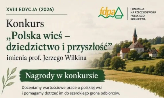 Baner informacyjny konkursu "Polska wieś - dziedzictwo i przyszłość"