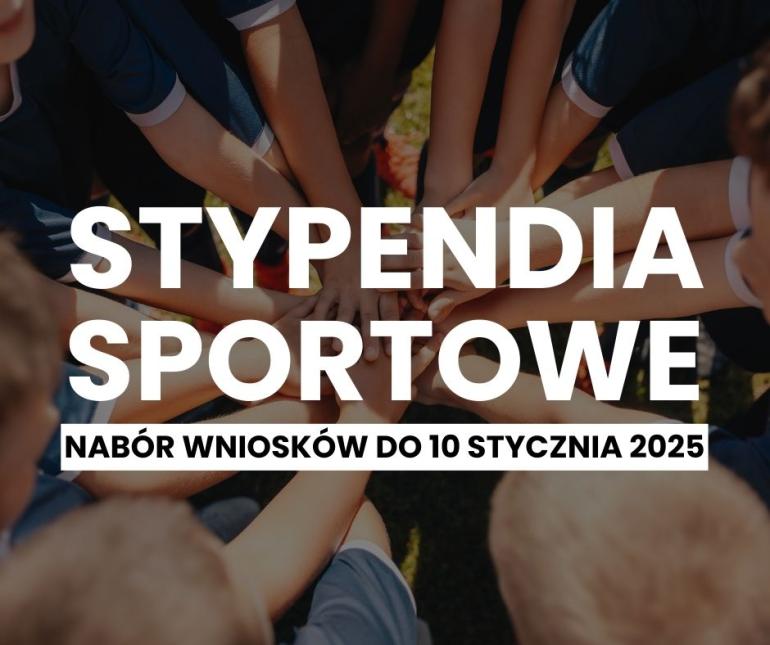 Stypendia Sportowe, nabór wniosków do 10 stycznia 2025 r.