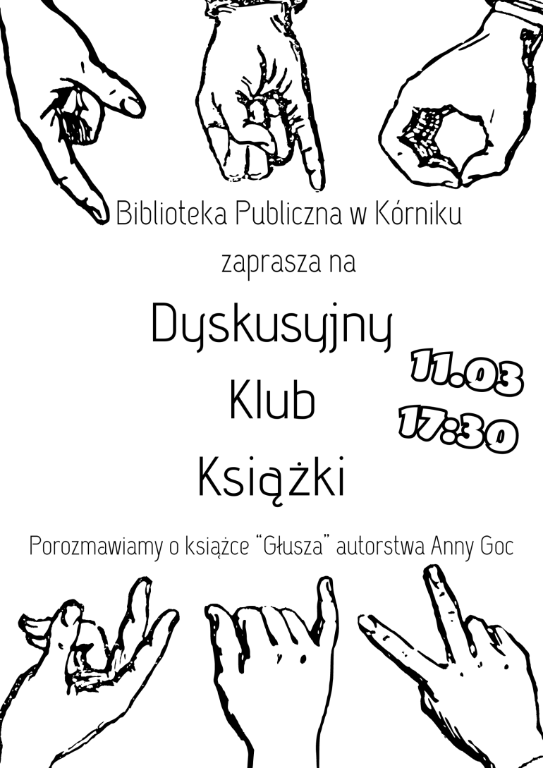 Plakat informacyjny Dyskusyjnego Klubu Książki w Bibliotece w Kórniku