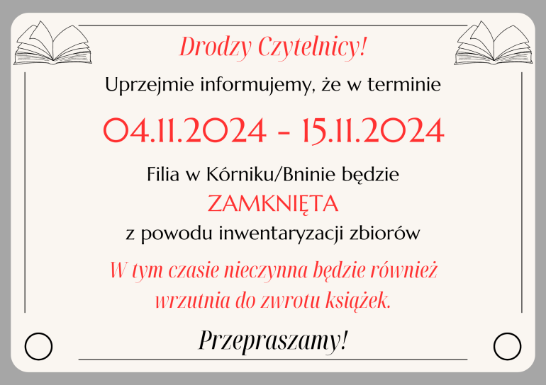 Komunikat o zamknięciu biblioteki w Bninie