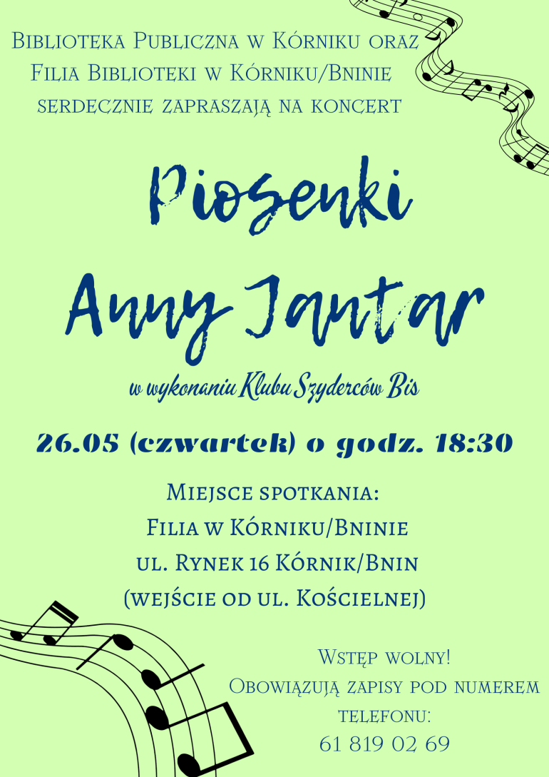 plakat informacyjny - koncert piosenek Anny Jantar w Filii Biblioteki Publicznej w Kórniku/Bninie