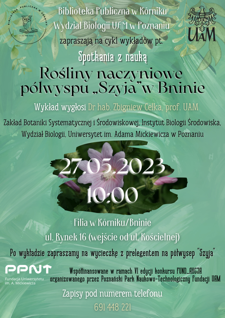 Plakat informacyjny pierwszego wykładu z cyklu "Spotkania z nauką" w Filii w Kórniku/Bninie