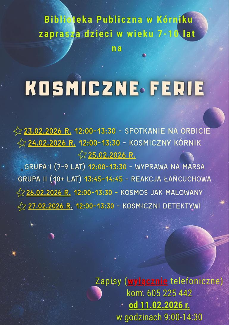 plakat informujący o feriach w Bibliotece Publicznej w Kórniku