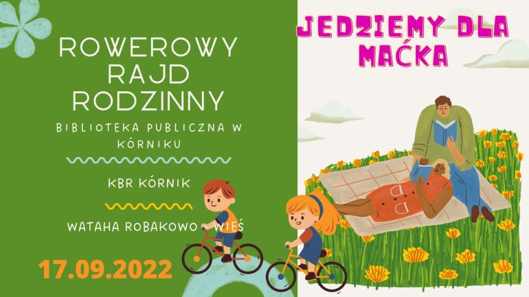 Plakat promujący rodzinny rajd rowerowy.