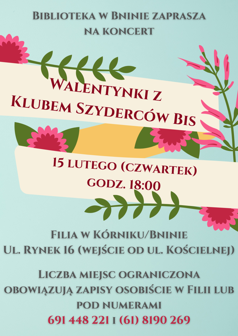 Plakat promocyjny koncertu walentynkowego w bibliotece w Bninie